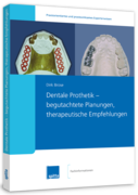 Dentale Prothetik - begutachtete Planungen, therapeutische Empfehlungen (eBook) 1000712105 Dentale Prothetik - begutachtete Planungen, therapeutische Empfehlungen (eBook) 1000712105