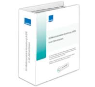 EU-Medizinprodukte-Verordnung (MDR) in der Zahnarztpraxis 1006302110 EU-Medizinprodukte-Verordnung (MDR) in der Zahnarztpraxis 1006302110