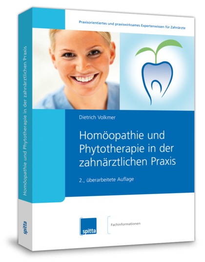 Homöopathie und Phytotherapie in der zahnärztlichen Praxis 1004012161