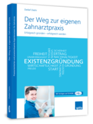 Bundle (Buch + eBook) Fachbuch Der Weg zur eigenen Zahnarztpraxis 1009902103