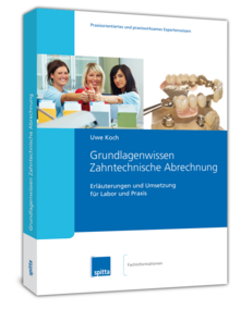 Grundlagenwissen Zahntechnische Abrechnung (eBook) 1000712114
