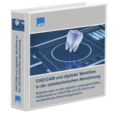 CAD / CAM und digitaler Workflow in der zahntechnischen Abrechnung 1006642101