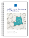 Das EBZ - von der Beantragung bis zur Abrechnung 1007064023 Das EBZ - von der Beantragung bis zur Abrechnung 1007064023