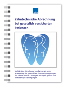 Zahntechnische Abrechnung bei gesetzlich versicherten Patienten 1007064022