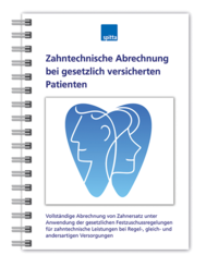 Zahntechnische Abrechnung bei gesetzlich versicherten Patienten 1007064022