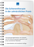 Die Schienentherapie in der zahnärztlichen Praxis 1007064017