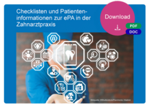 Checklisten und Patienteninformationen zur ePA in der Zahnarztpraxis 1005539139