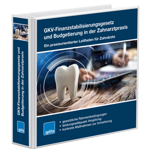 GKV-Finanzstabilisierungsgesetz und Budgetierung in der Zahnarztpraxis 1006662103