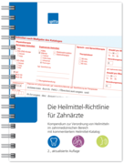 Die Heilmittel-Richtlinie für Zahnärzte - 2., aktualisierte Auflage 1007064004