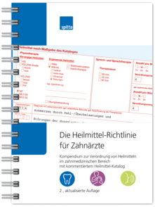 Die Heilmittel-Richtlinie für Zahnärzte - 2., aktualisierte Auflage 1007064004