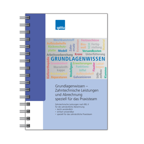 Grundlagenwissen – Zahntechnische Leistungen und Abrechnung speziell für das Praxisteam 1007024751