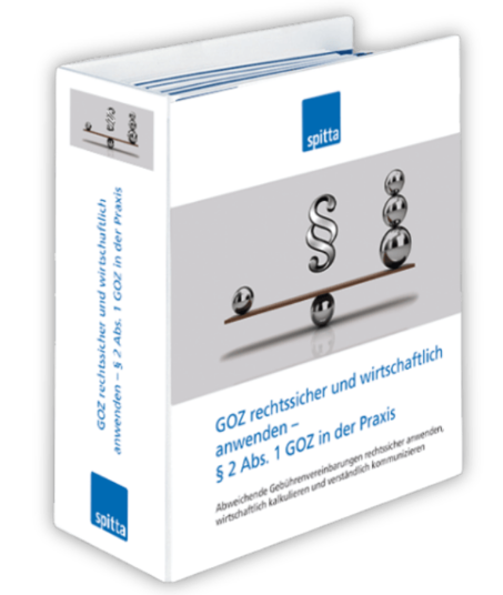 GOZ rechtssicher und wirtschaftlich anwenden – § 2 Abs. 1 GOZ in der Praxis 1001482100