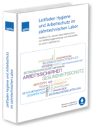 Leitfaden Hygiene und Arbeitsschutz im zahntechnischen Labor 1000862117
