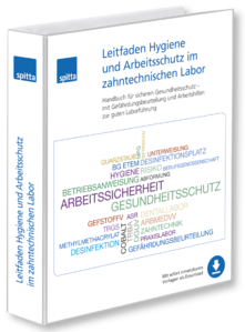 Leitfaden Hygiene und Arbeitsschutz im zahntechnischen Labor 1000862117