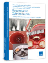 Regenerative Zahnheilkunde (eBook) 1000712125