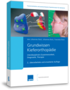 Grundwissen Kieferorthopädie 1004012145 Grundwissen Kieferorthopädie 1004012145