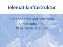 Einführung in die Telematikinfrastruktur und zur Patientenaufklärung 1005539136