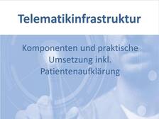 Einführung in die Telematikinfrastruktur und zur Patientenaufklärung 1005539136