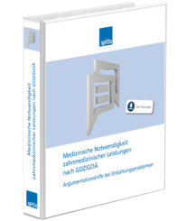 Medizinische Notwendigkeit zahnmedizinischer Leistungen nach GOZ / GOÄ 1001512100