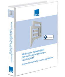 Medizinische Notwendigkeit zahnmedizinischer Leistungen nach GOZ / GOÄ 1001512100