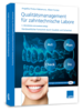 Qualitätsmanagement für zahntechnische Labore 1004012188
