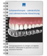 Schienentherapie – zahnärztliche und zahntechnische Abrechnung 1007064051